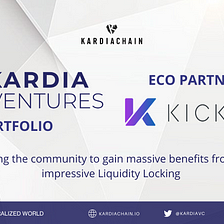 Kardia Ventures Invests in KickPAD’s IDO Launchpad with Liquidity Locking
