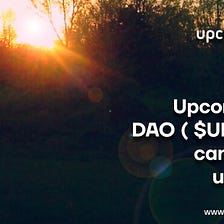 Claim $UPCG Airdrop and explore the UpcomingsDAO Super UpcomingsDAO is here!