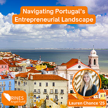 Navigating Portugal’s Entrepreneurial Landscape
