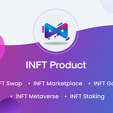 INFT Product