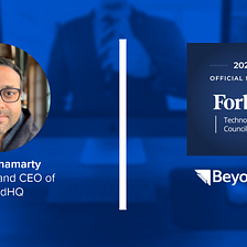 BeyondHQ CEO Madhu Chamarty Accepts Invitation to Join Forbes Technology Council