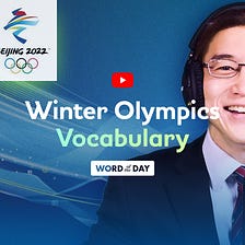 Winter Olympics Vocabulary/Slang