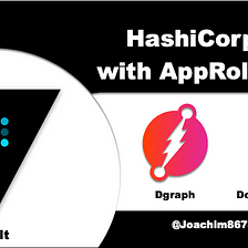 HashiCorp Vault with AppRole Auth