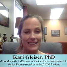 Accelerated Experiential Dynamic Psychotherapy with Dr. Kari Gleiser