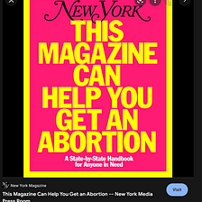 Post Roe: What to do now, if you need an abortion or want to help others who do or might need one…