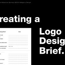 How to create a Logo Design Brief.