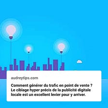 5 conseils pour réussir une campagne de publicité locale pour votre point de vente