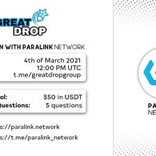 AMA Recap GreatDrop with PARALINK NETWORK