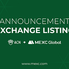 Acorn (ACN) to be listed on MEXC Exchange