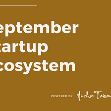 September Startup Ecosystem Events