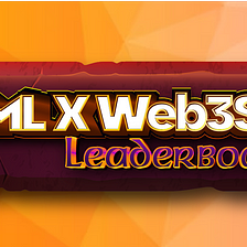 CML x Web3ST 1 Week RAID.