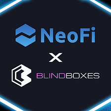 NeoFi X Blind Boxes — What’s In The Store For You?