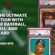 Build the Ultimate Collection with Vintage Baseball, Football, and Charizard