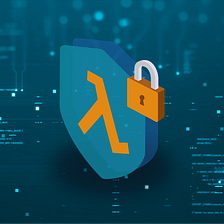 Best Practices for Building Robust and Secure AWS Lambda Functions
