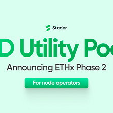 $SD Utility Pool: Enabling scalability with zero-SD exposure ETHx validators
