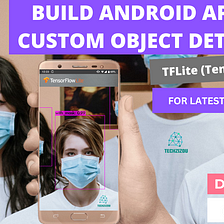 Build Android app for custom object detection