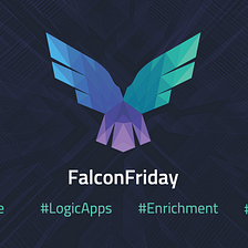 FalconFriday — Using public intelligence feeds to improve detections — 0xFF22