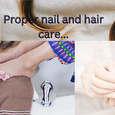 Essential steps to proper nail and hair care…eliminate bacteria and fungi
