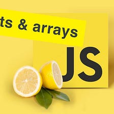 Consonance JavaScript Sprint : Day 2 (Objects and Array)
