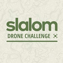 Slalom Drone Challenge