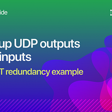 Setting up UDP outputs for SRT inputs in Callaba Cloud