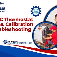 Fixing AC Thermostat Problems: Calibration and Troubleshooting