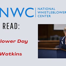 Sunday Read: National Whistleblower Day Speaker: Sherron Watkins