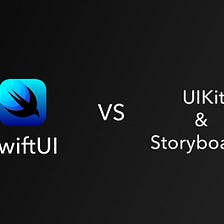 Swift UI or StoryBoard??