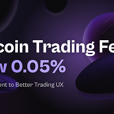 Lowering Trading Fees for Altcoin Pairs — A Commitment to Better Trading UX