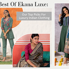 Ekana Label - Indian Ethnic Wear for Women – Medium