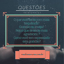 Questões intrigantes