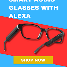 Smart Audio Glasses with Alexa: Echo Frames (3rd Gen) Unveiled
