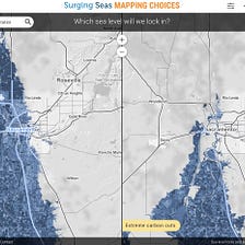 Sea Level Rise: Mapping the future so we can make better choices today