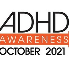 🎗️ADHD Awareness Month Resources