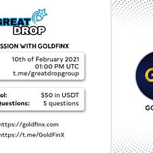 AMA Recap GreatDrop with GoldFinX