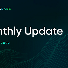 Matrix Labs Monthy Update (January 2022) — Development Updates, January Highlights, and More