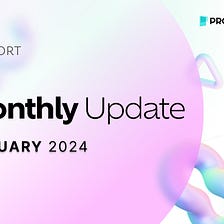 Monthly Update — January. 2024