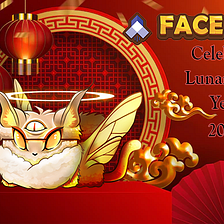 FaceBox: Lunar New Year Celebration