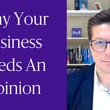 Why Your Business Needs An Opinion