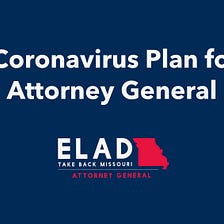 Our Coronavirus Plan for the Attorney General
