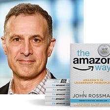 John Rossman on Innovation, Leadership and Making Better Decisions