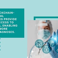 The convergence of AI and blockchain technology is the future of healthcare.