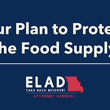 Our Plan to Protect the Food Supply
