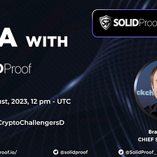 SolidProof x Crypto Challengers AMA Recap