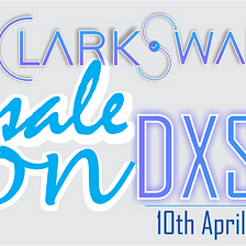 ClarkSwap Presale on DXSale!