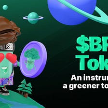 🌳 $BRKL: An instrument for a greener tomorrow 🌎