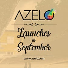 Azelo is set for launch