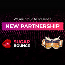 SugarBounce Partners with CheersLand!