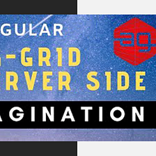 Tech: Building Reusable Server-side Pagination for Ag-grid in Angular