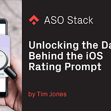 Unlocking the data behind the iOS Rating Prompt